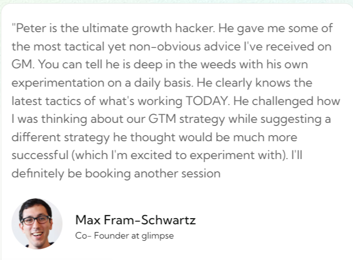 Testimonial from Max Fram-Schwartz, co-founder at Glimpse