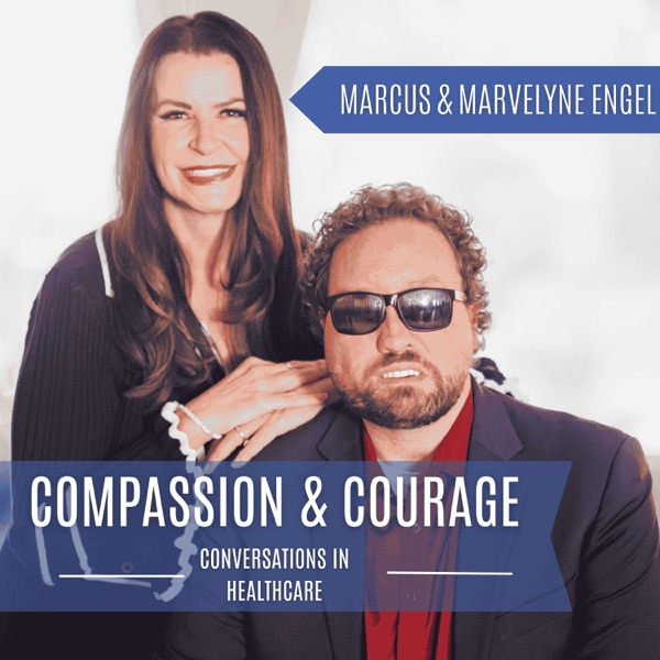 Compassion & Courage podcast cover art